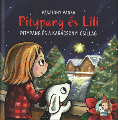 Pitypang és Lili - Pitypang és a karácsonyi csillag