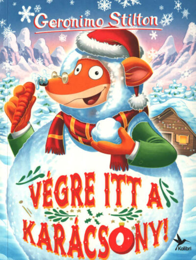 Végre itt a karácsony! - Geronimo Stilton